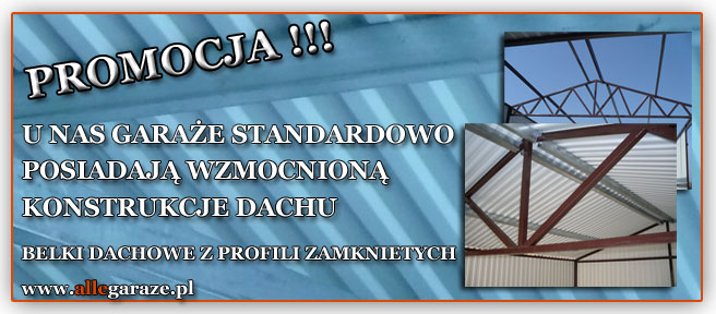 Konstrukcja dachu wykonana z profili zamkniętych  Konstrukcje dachu (zarówno belki dachowe jak i kratownice) naszych garaży wykonujemy z profili zamkniętych. Dzieki wprowadzeniu takiego rozwiązania, nasze garaże są jeszcze bardziej wytrzymałe na warunki atmosferyczne (śnieg, obciążenie)